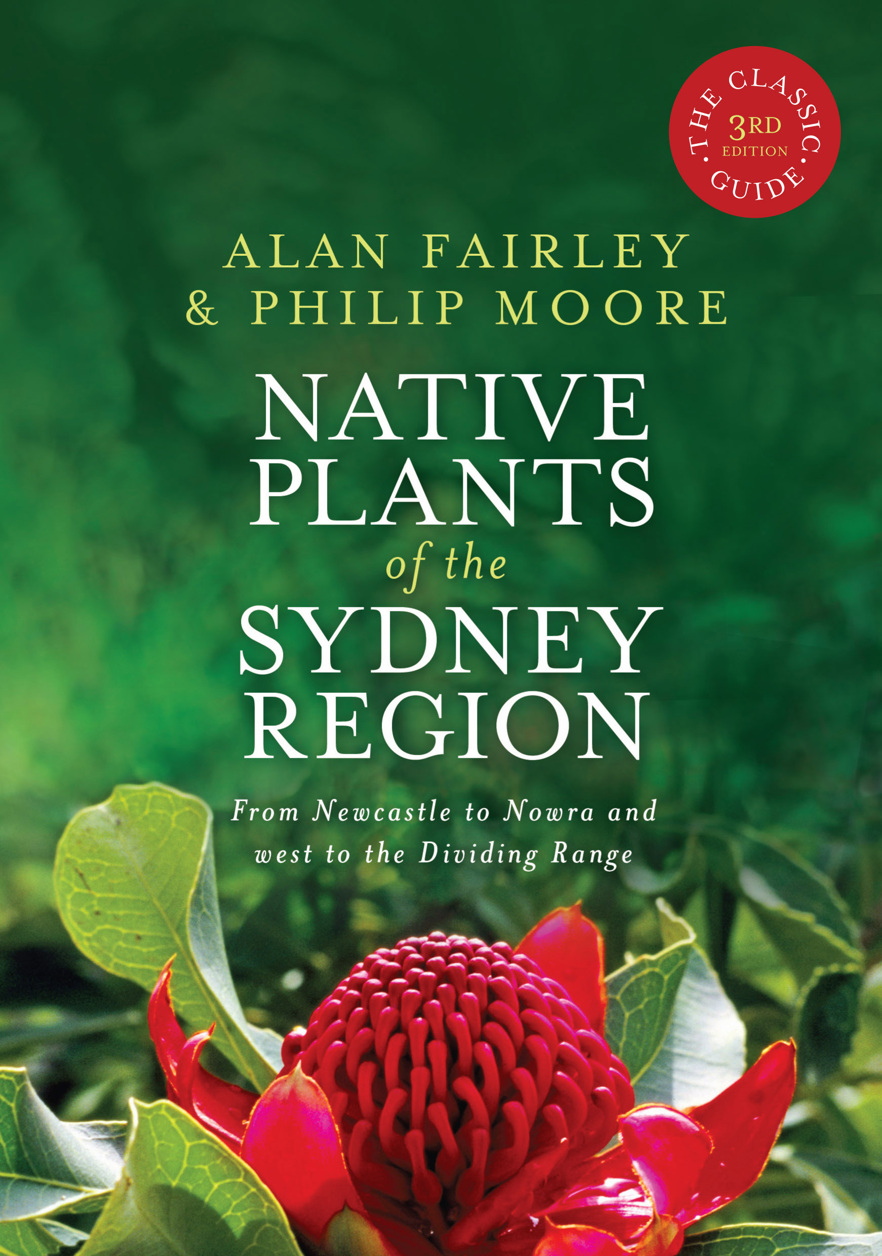 Native Plants of the Sydney Region Alan Fairley and Philip Moore