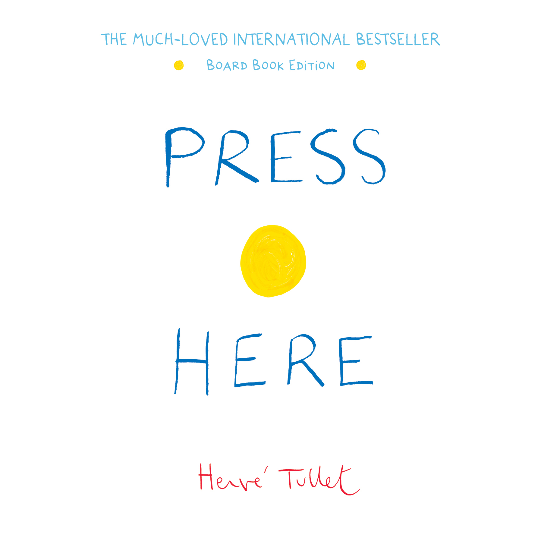 Press Here (board book edition) Herve Tullet 9781760875831 Allen