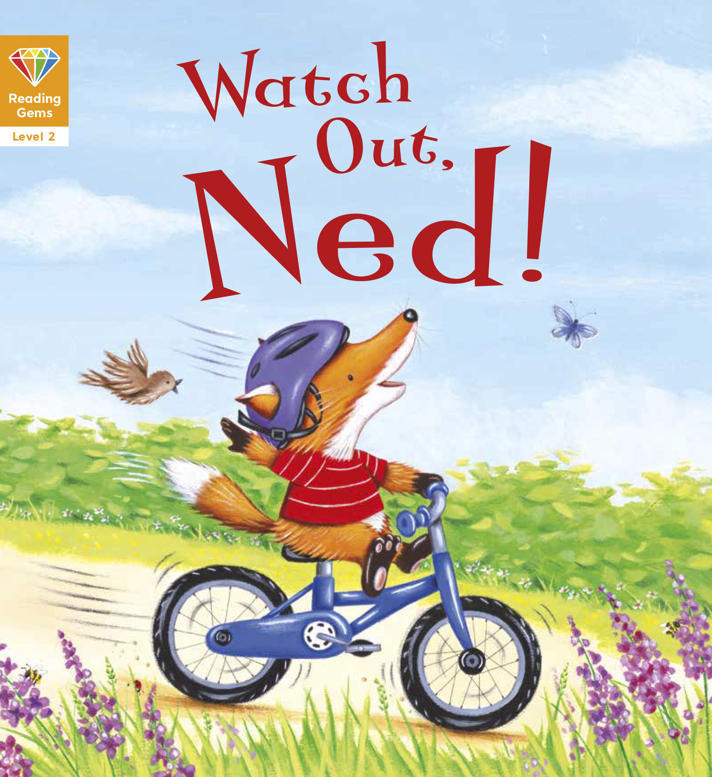 Watch Out, Ned! (Reading Gems Level 2) Lucy Barnard 9781784939236