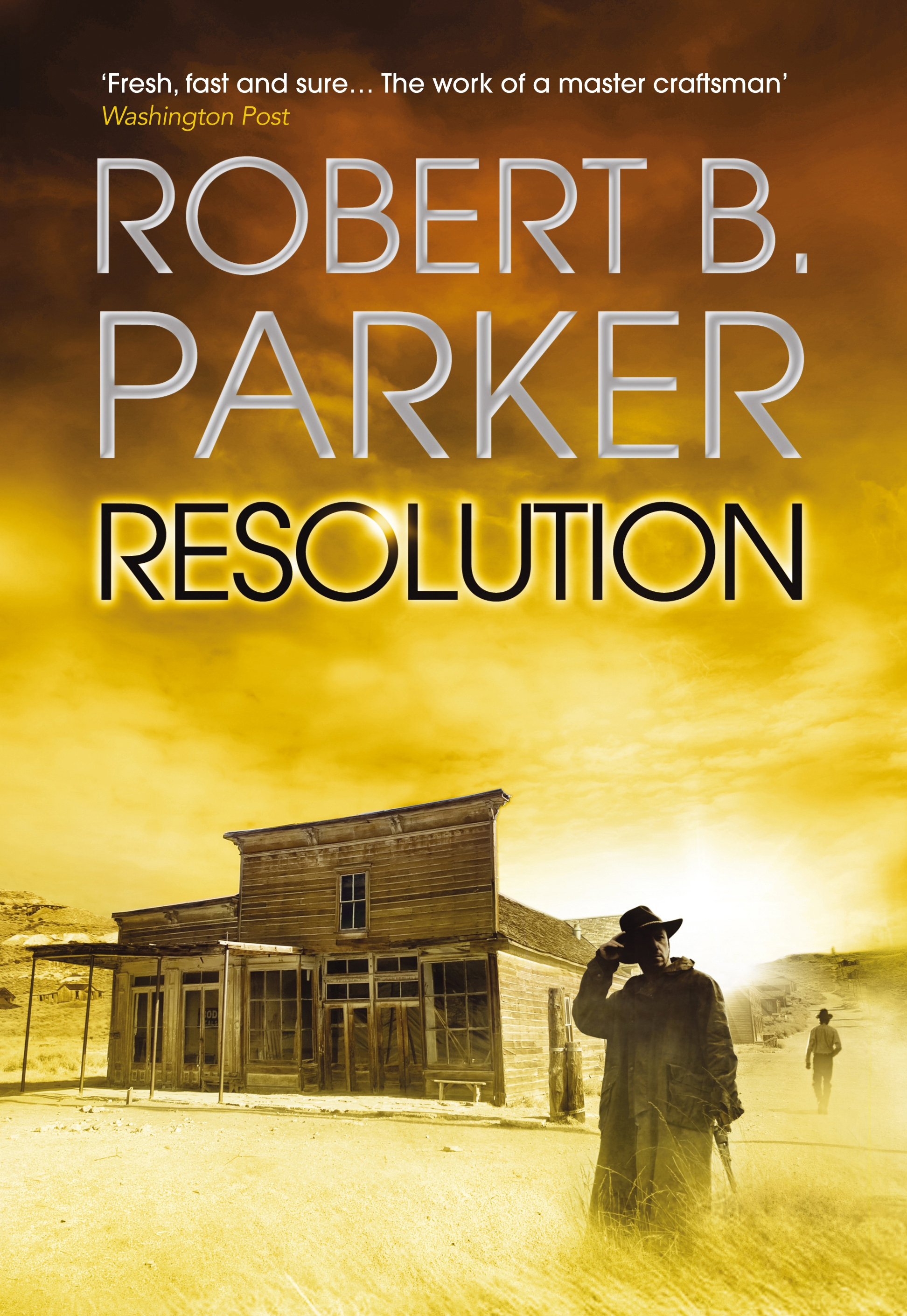 Resolution Robert B. Parker 9781848873469 Allen & Unwin Australia