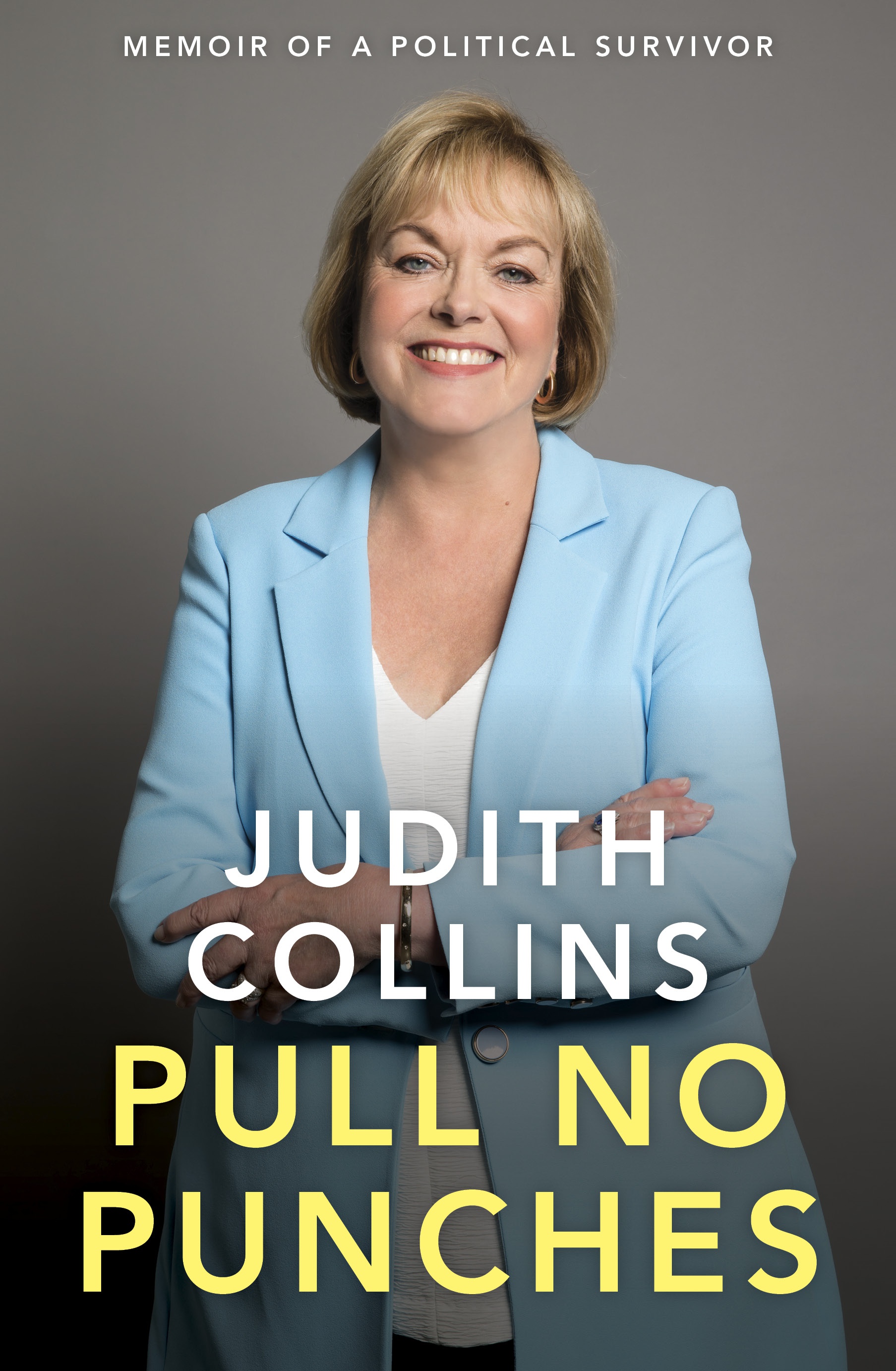 Pull No Punches Judith Collins 9781988547510 Allen & Unwin
